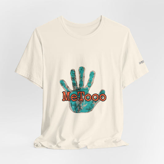 MeToo Handprint Tee — Awareness Statement T‑Shirt
