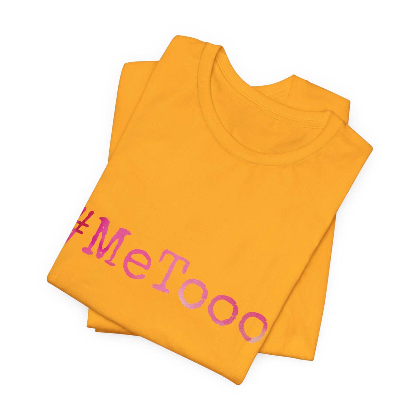 #MeTooo T-Shirt — Pink Hashtag Awareness Tee