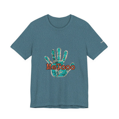 MeToo Handprint Tee — Awareness Statement T‑Shirt