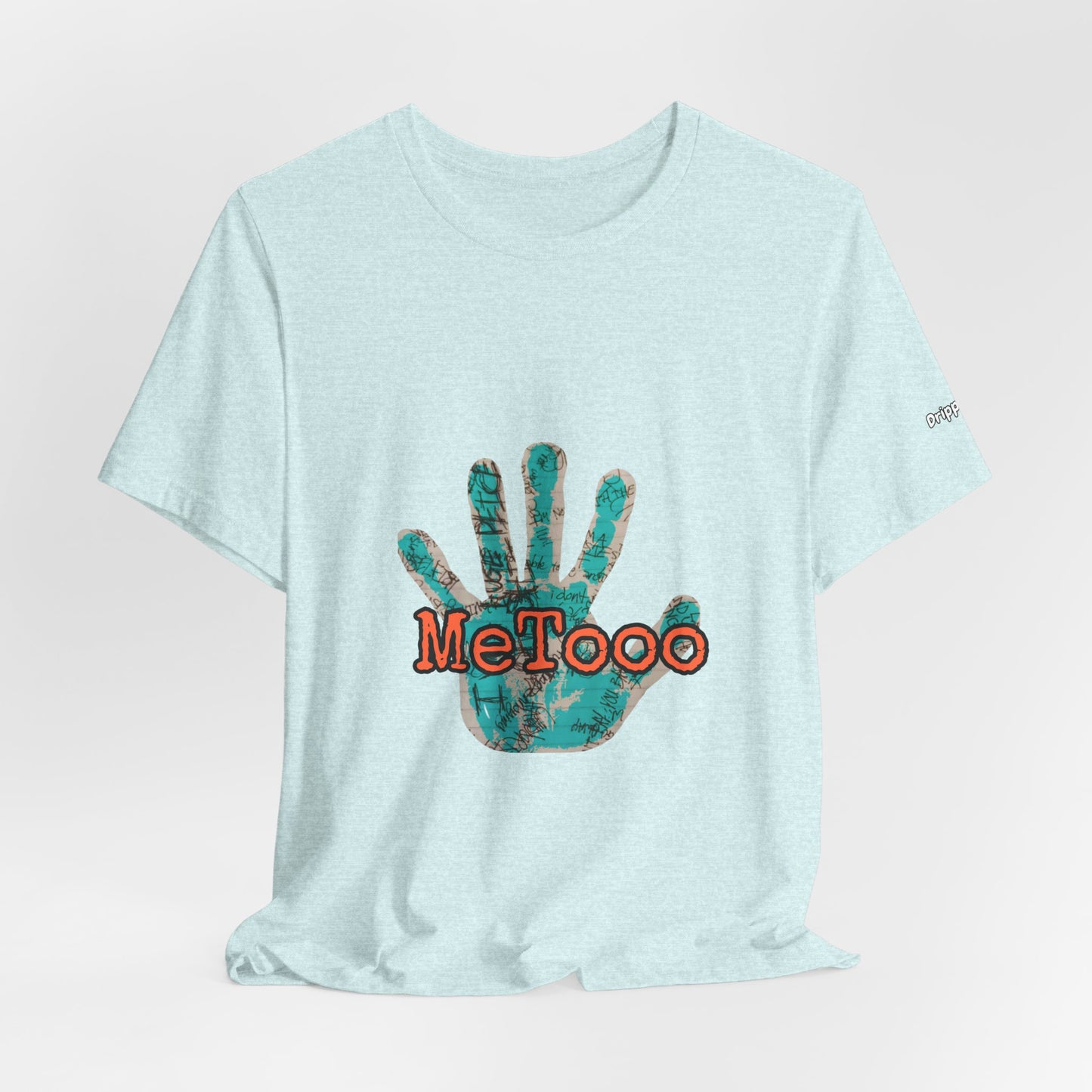 MeToo Handprint Tee — Awareness Statement T‑Shirt