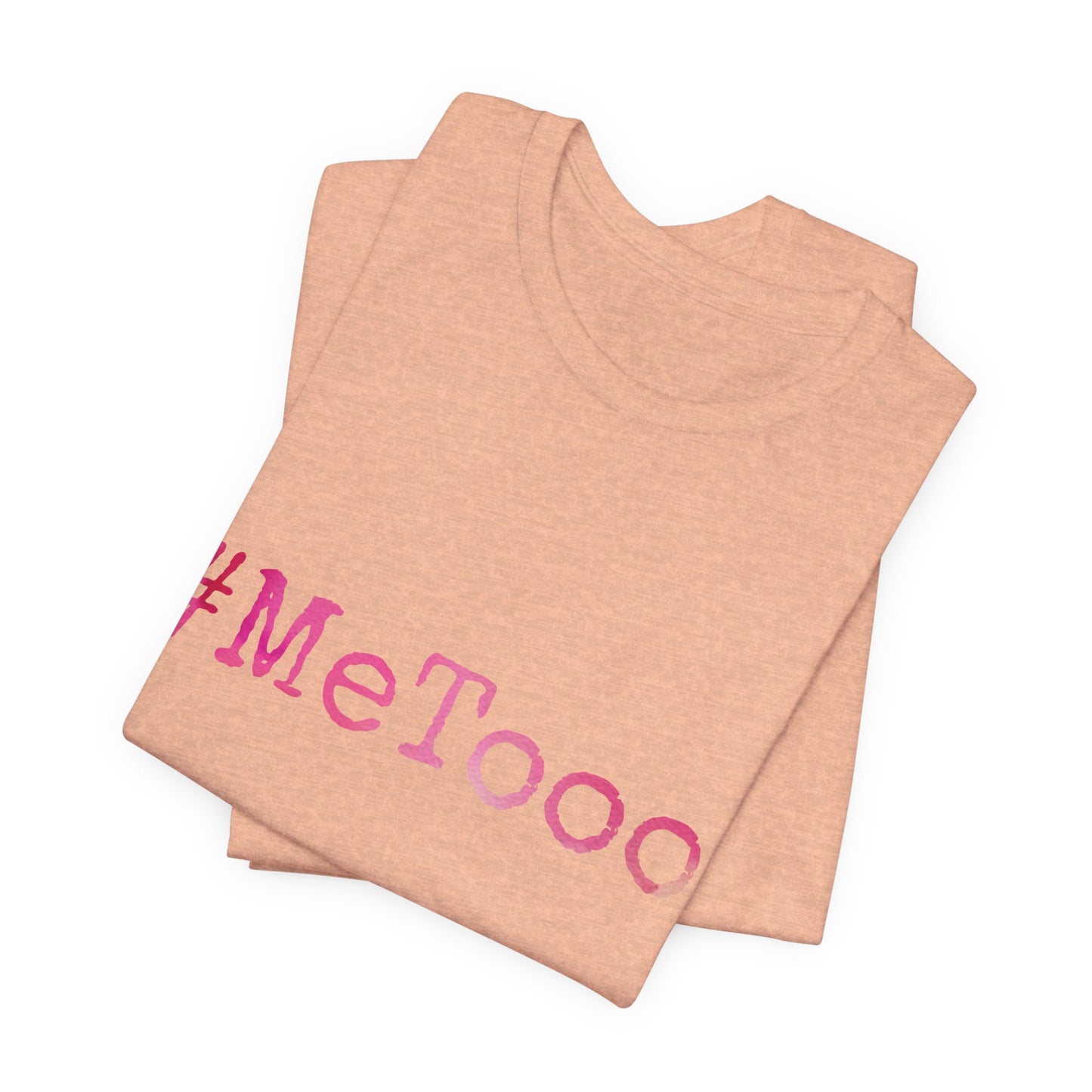 #MeTooo T-Shirt — Pink Hashtag Awareness Tee