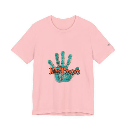 MeToo Handprint Tee — Awareness Statement T‑Shirt