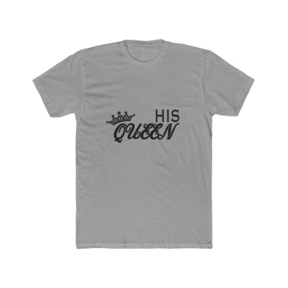 His Queen T-Shirt — Couples Matching Valentines Tee with Crown Graphic