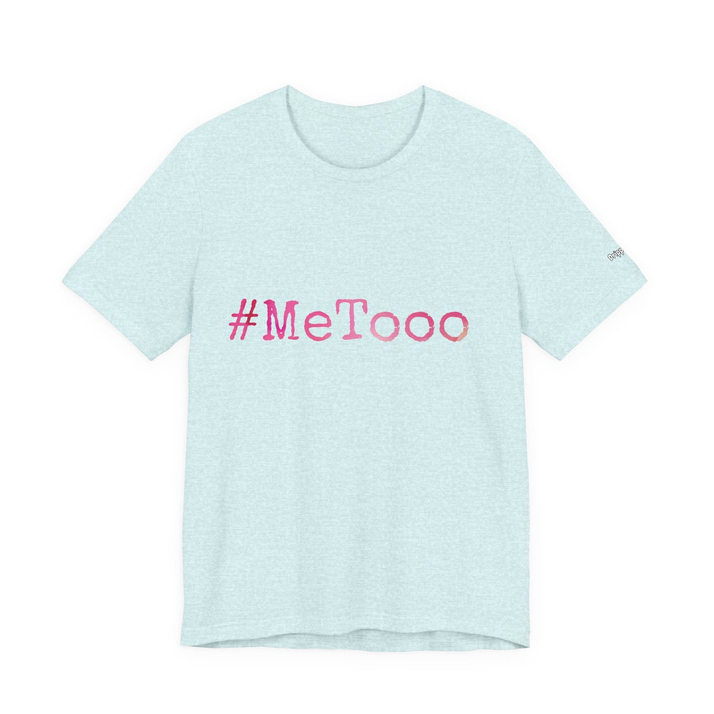 #MeTooo T-Shirt — Pink Hashtag Awareness Tee
