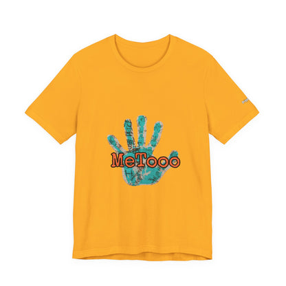 MeToo Handprint Tee — Awareness Statement T‑Shirt