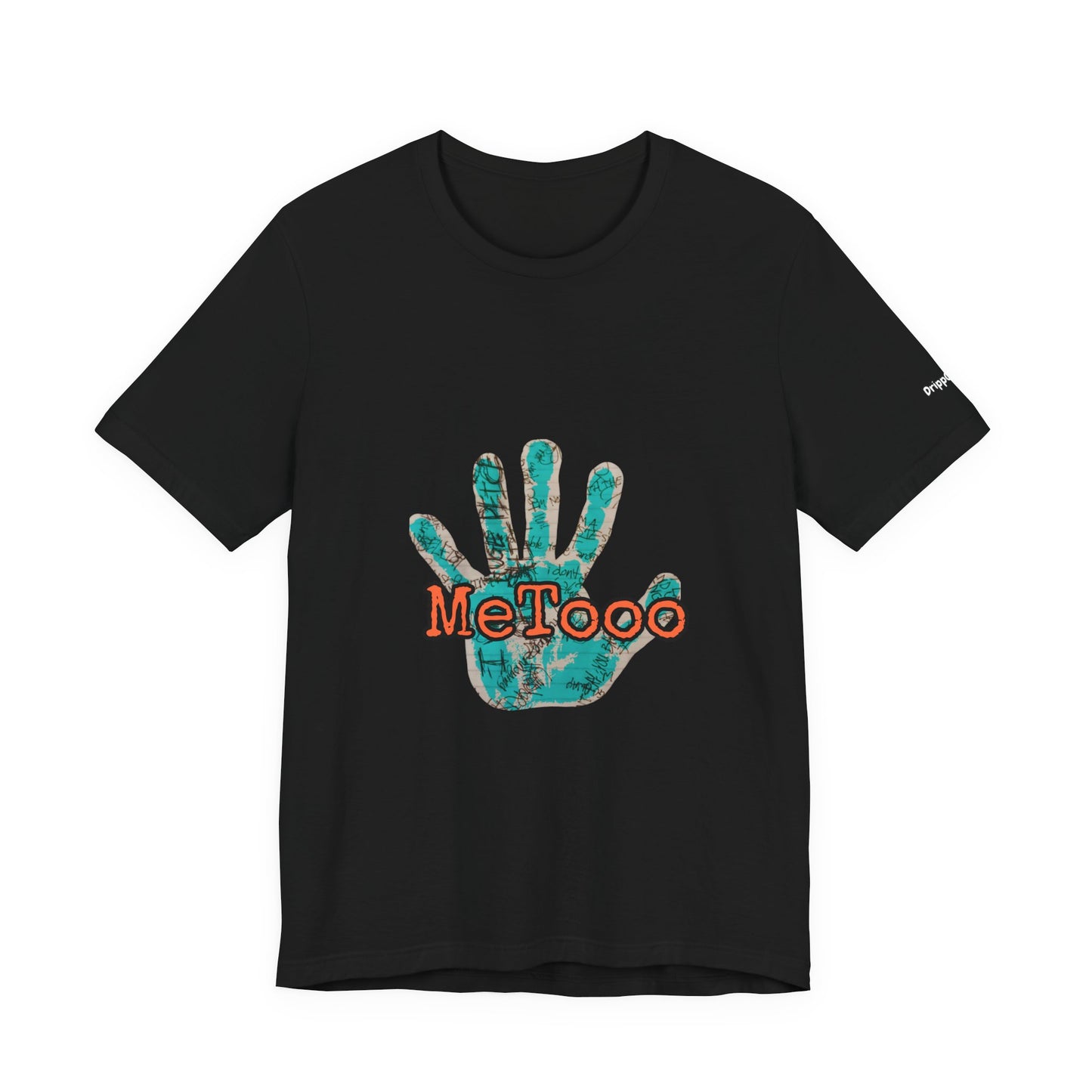 MeToo Handprint Tee — Awareness Statement T‑Shirt