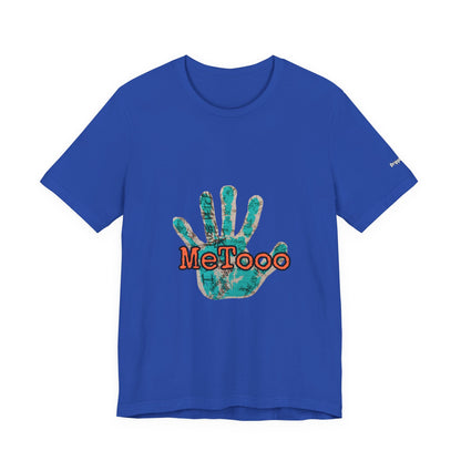 MeToo Handprint Tee — Awareness Statement T‑Shirt