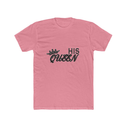 His Queen T-Shirt — Couples Matching Valentines Tee with Crown Graphic