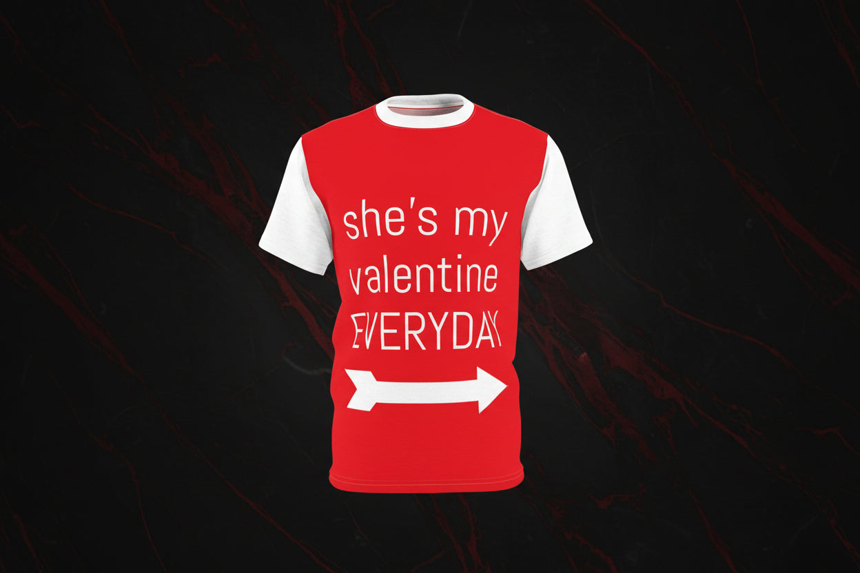 Everyday Valentine (she) T-Shirt