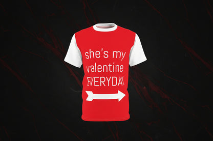 Everyday Valentine (she) T-Shirt