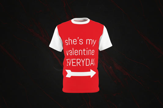 Everyday Valentine (she) T-Shirt