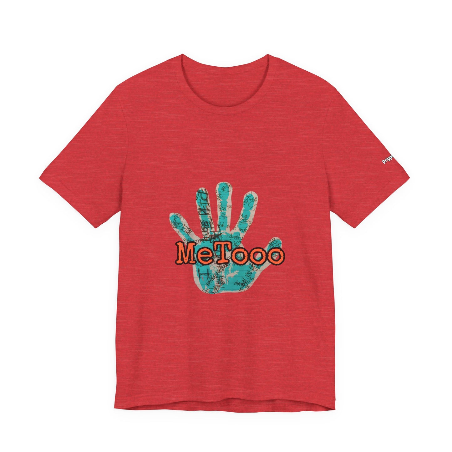 MeToo Handprint Tee — Awareness Statement T‑Shirt