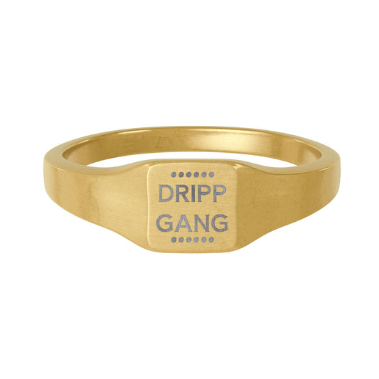 Gold Stainless Steel Square Signet Ring — Engraved “DRIPP GANG”