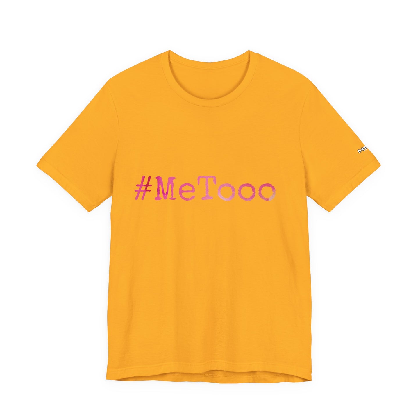 #MeTooo T-Shirt — Pink Hashtag Awareness Tee