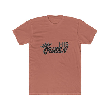 His Queen T-Shirt — Couples Matching Valentines Tee with Crown Graphic