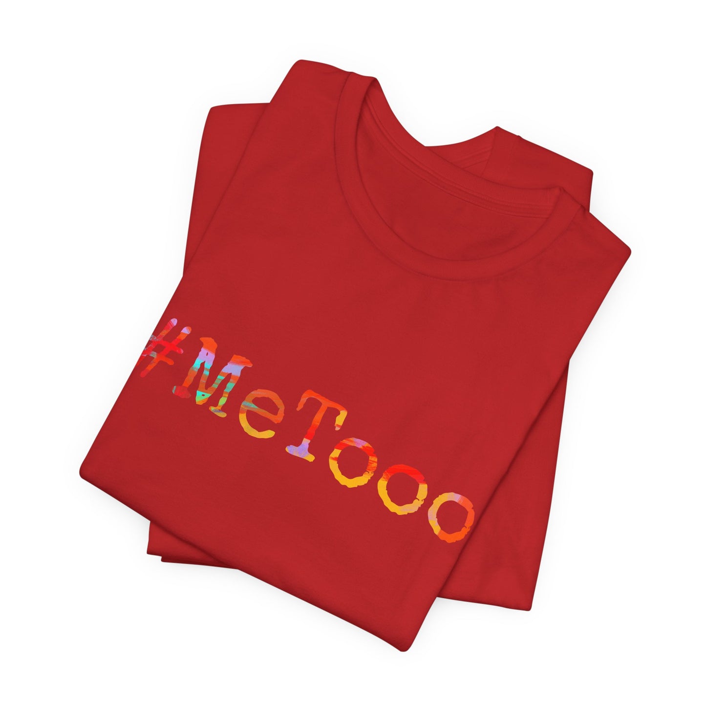 #MeToo T-Shirt, Activism Tee, Social Justice Statement Shirt