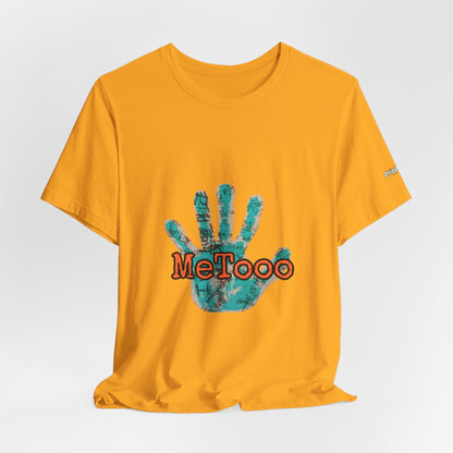 MeToo Handprint Tee — Awareness Statement T‑Shirt
